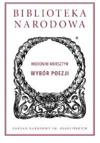 Wybór poezji - Hieronim Morsztyn