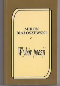 Wybór poezji - Miron Białoszewski