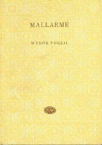 Wybór poezji - Stéphane Mallarmé
