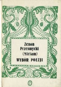 Wybór poezji - Zenon Przesmycki