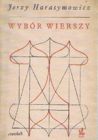 Wybór wierszy - Jerzy Harasymowicz