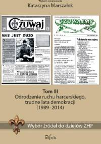 Wybór źródeł do dziejów ZHP, t. 3 - Katarzyna Marszałek