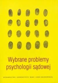 Wybrane problemy psychologii sądowej - Beata Ledwoch
