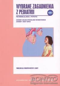 Wybrane zagadnienia z pediatrii, tom IV - Jacek Pietrzyk