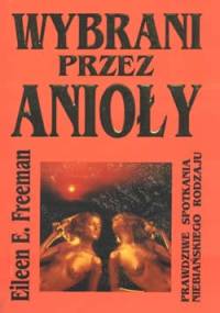 Wybrani przez anioły - Eileen Freeman