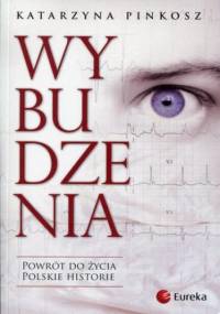 Wybudzenia - Katarzyna Pinkosz