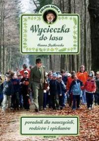 Wycieczka do lasu - Hanna Będkowska