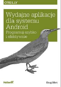 Wydajne aplikacje dla systemu Android - Doug Sillars