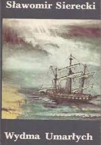 Wydma Umarłych - Sławomir Sierecki