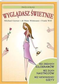 Wyglądasz świetnie