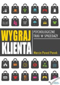 Wygraj klienta - Paweł Panek Marcin