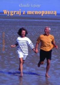 Wygraj z menopauzą - Claudie Lepage