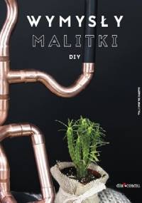 Wymysły Malitki DIY - Patrycja Malitka