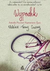 Wypadek - Valérie Tong Cuong