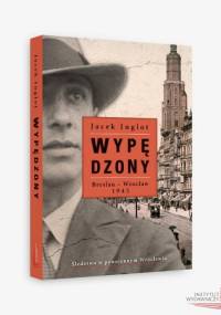Wypędzony - Jacek Inglot