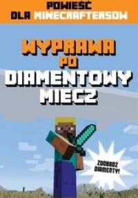 Wyprawa po diamentowy miecz