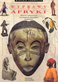 Wyprawy do Afryki - Colin Hynson