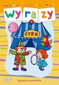 Wyrazy. Akademia przedszkolaka - Agnieszka Bator