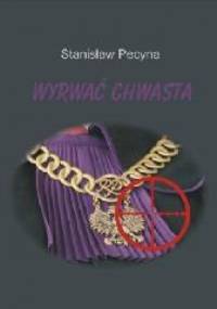 Wyrwać chwasta - Stanisław Pecyna