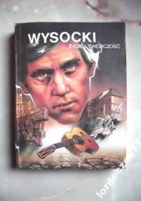 Wysocki. Życie i twórczość - praca zbiorowa