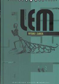 Wysoki Zamek - Stanisław Lem