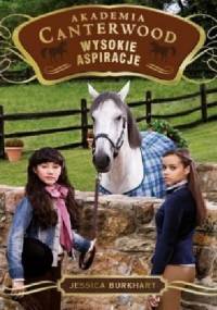 Wysokie aspiracje - Jessica Burkhart
