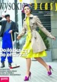 Wysokie Obcasy, nr 38 (641), 24.09.2011 - Redakcja magazynu Wysokie Obcasy