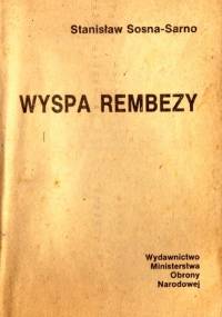 Wyspa Rembezy - Stanisław Sosna-Sarno