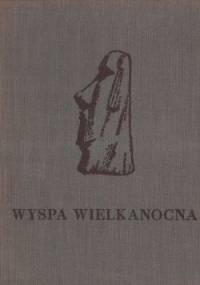 Wyspa Wielkanocna - Jacek Machowski