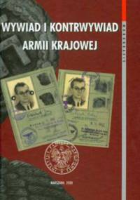Wywiad i kontrwywiad Armii Krajowej t.37 - Władysław Bułhak