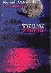 Wyżej niż piniory - Marceli Ostrowski