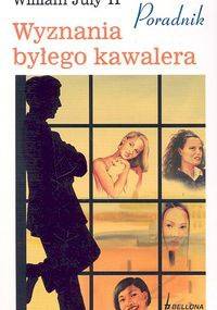 Wyznania byłego kawalera - William July II