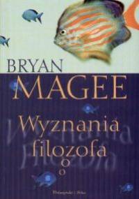 Wyznania Filozofa - Bryan Magee