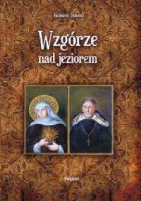Wzgórze nad jeziorem - Kazimierz Trybulski