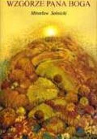 Wzgórze Pana Boga - Mirosław Sośnicki