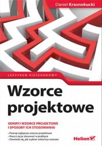 Wzorce projektowe. Leksykon kieszonkowy - Krasnokucki Daniel