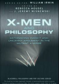 X-Men and Philosophy