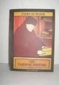 XIII tajemnic historii - Tadeusz Rojek