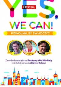 Yes, we can! Powołani, by świadczyć - Zbigniew Kaliszuk