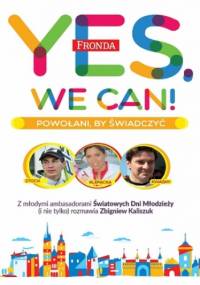 Yes, We Can! - Zbigniew Kaliszuk
