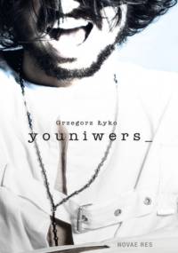 Youniwers - Łyko Grzegorz
