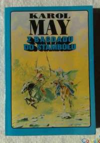 Z Bagdadu do Stambułu - Karol May