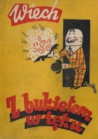 Z bukietem w ręku - Stefan Wiechecki