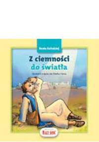 Z ciemności do światła - Beata Kołodziej