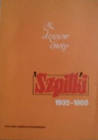 Z dziejów cnoty. Szpilki 1935-85 - Witold Filler
