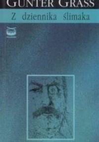 Z dziennika ślimaka - Günter Grass