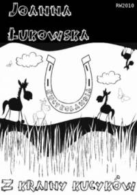 Z krainy kucyków - Joanna Łukowska