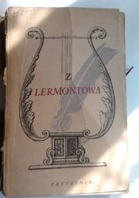 Z Lermontowa - Michaił Lermontow