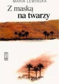 Z maską na twarzy - Maria Lewińska