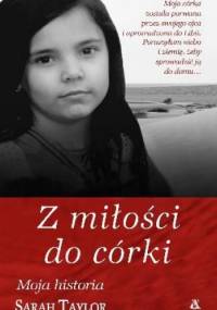 Z miłości do córki - Taylor Sarah
